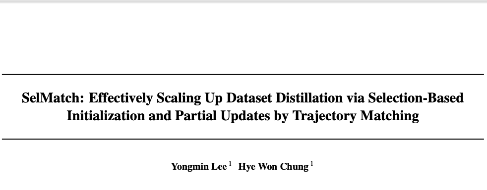 SelMatch：最新数据集蒸馏，仅用5%训练数据也是可以的 | ICML&#39;24